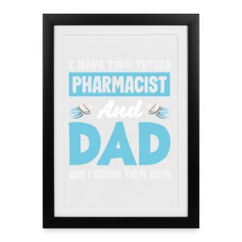 Pharmacist Father Father Pharmaceutical Technician - Framed poster (27 × 37 cm) - black - Front