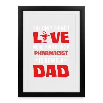 Dear Pharmacists Pharmacy Technician Father Father - Framed poster (27 × 37 cm) - black - Front