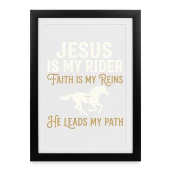 Jesus Is My Rider Faith - Framed poster (27 × 37 cm) - black - Front