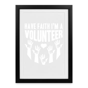 Social Worker Quote Have Faith I ́m A Social - Framed poster (27 × 37 cm) - black - Front
