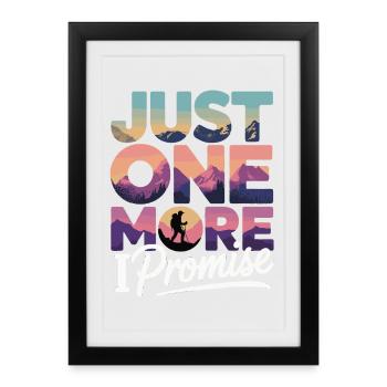 Just One More Promise - Hiking Retro - Framed poster (27 × 37 cm) - black - Front