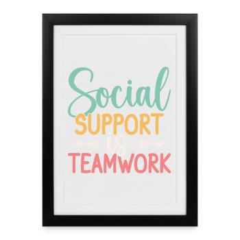 Citation d’assistant social Le soutien est un travail d’équipe social - Affiche encadrée (27 × 37 cm) - noir - Devant