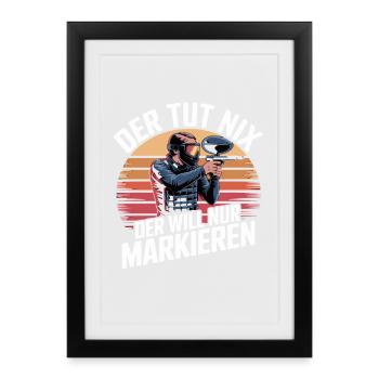 Il ne fait rien, il veut juste marquer plus drôle - Affiche encadrée (27 × 37 cm) - noir - Devant