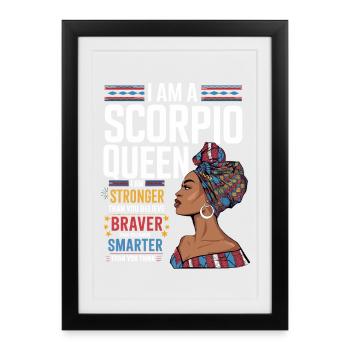 Je suis la Reine du Scorpion – Forte et Courageuse - Affiche encadrée (27 × 37 cm) - noir - Devant