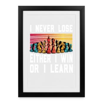 Never Lose – Chess Motivation - Framed poster (27 × 37 cm) - black - Front
