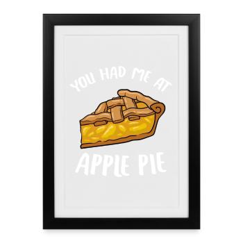 Tu m’as eu avec la tarte aux pommes Art de citation drôle - Affiche encadrée (27 × 37 cm) - noir - Devant