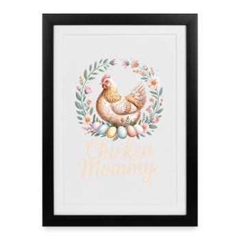 Poulet Maman Poulets Maman Maman Femme de fermier Fête des Mères Poulet pour la fête des mères - Affiche encadrée (27 × 37 cm) - noir - Devant