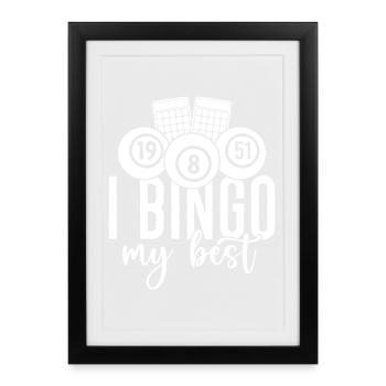 Joueur de bingo Je bingo Mon meilleur bingo - Affiche encadrée (27 × 37 cm) - noir - Devant