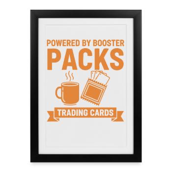 Powered By Booster Packs Trading Cards Collector - Framed poster (27 × 37 cm) - black - Front