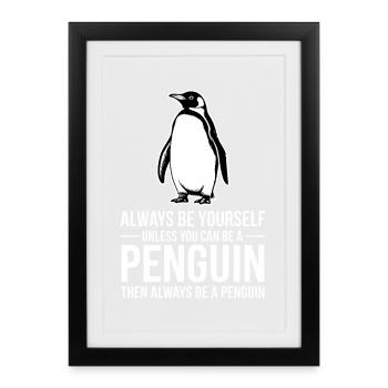 Penguins Sayings Funny Penguins Gift - Framed poster (27 × 37 cm) - black - Front