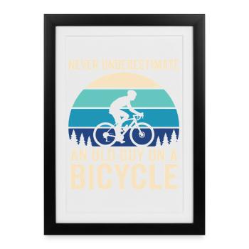 Ne sous-estimez jamais le vélo de vieux - Affiche encadrée (27 × 37 cm) - noir - Devant