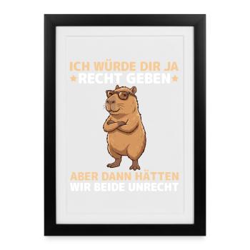 Capybara disant : Alors nous aurions tous les deux tort - Affiche encadrée (27 × 37 cm) - noir - Devant