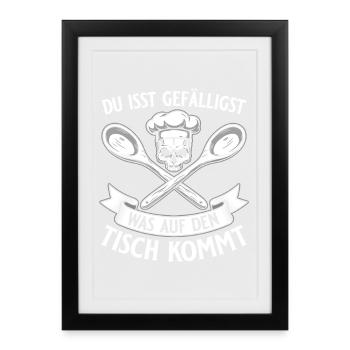 You eat what's on the table - Koch Totenkopf - Framed poster (27 × 37 cm) - black - Front