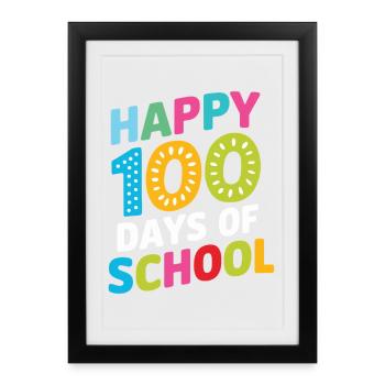 Joyeux 100 jours d’école - Affiche encadrée (27 × 37 cm) - noir - Devant