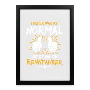 Racer Saying - Framed poster (27 × 37 cm) - black - Front