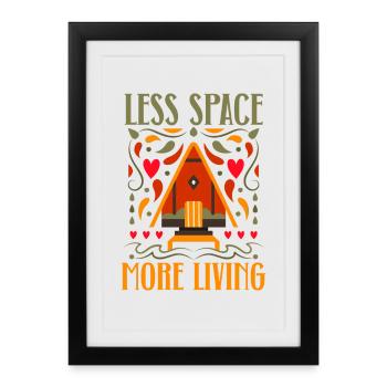 Tiny House Moins d’espace Plus vie - Affiche encadrée (27 × 37 cm) - noir - Devant
