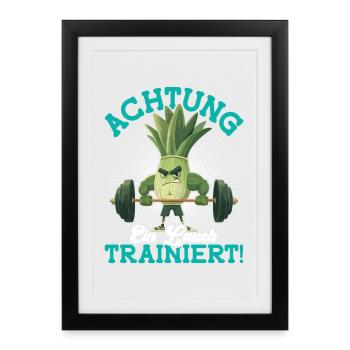 Weight training ATTENTION A LEEK TRAINS Funny - Framed poster (27 × 37 cm) - black - Front