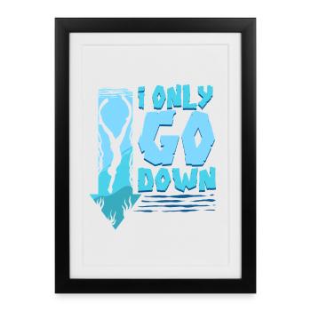 Plongée sous-marine Plongée Je ne descends que - Affiche encadrée (27 × 37 cm) - noir - Devant
