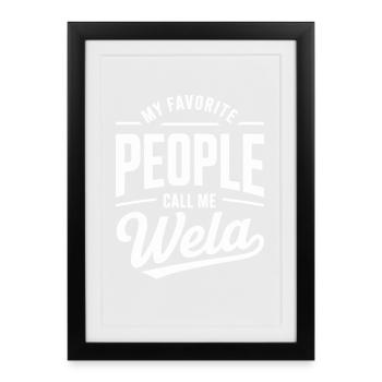 Meine Lieblingsmenschen nennen mich Weida - Gerahmtes Poster (27 × 37 cm) - Schwarz - Vorne