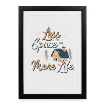 Tiny House Moins d’espace Plus de vie - Affiche encadrée (27 × 37 cm) - noir - Devant