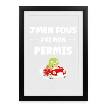 Humor I have my driver's license - Framed poster (27 × 37 cm) - black - Front