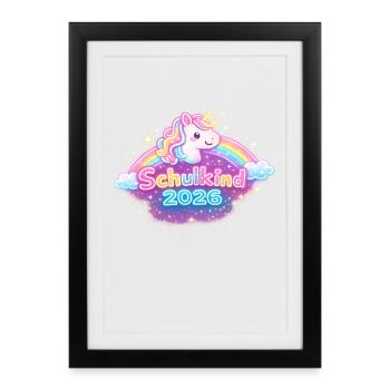 Schulkind 2026 Einhorn Einschulung - Gerahmtes Poster (27 × 37 cm) - Schwarz - Vorne