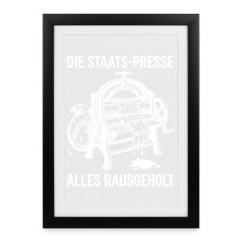 The state press got everything out of it - Framed poster (27 × 37 cm) - black - Front