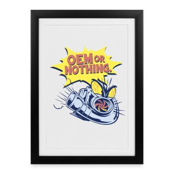 OEM de restauration automobile ou rien - Affiche encadrée (27 × 37 cm) - noir - Devant