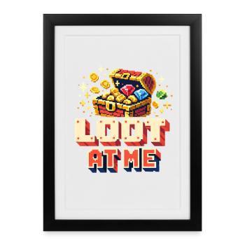 Loot to me | Pixel RPG Treasure Humor - Framed poster (27 × 37 cm) - black - Front