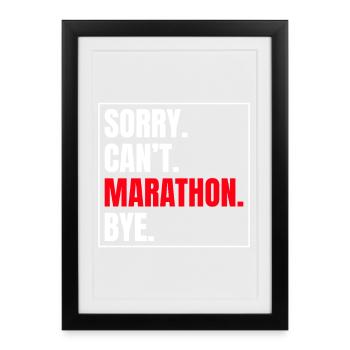 Marathonien désolé, je ne peux pas faire le marathon de pause course - Affiche encadrée (27 × 37 cm) - noir - Devant