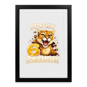 C’est mon 6e anniversaire Wildkatze Wildkatze Geburtstag - Affiche encadrée (27 × 37 cm) - noir - Devant