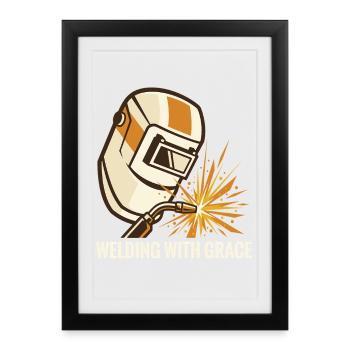 WELDING WITH GRACE Welding Helmet Motif - Framed poster (27 × 37 cm) - black - Front