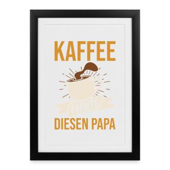 Café, Fête des pères, Papa - Affiche encadrée (27 × 37 cm) - noir - Devant