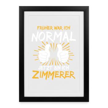 Zimmerer Spruch - Framed poster (27 × 37 cm) - black - Front