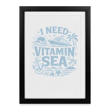 J’ai besoin de vitamine marine | Motif de jeux de mots de croisière - Affiche encadrée (27 × 37 cm) - noir - Devant