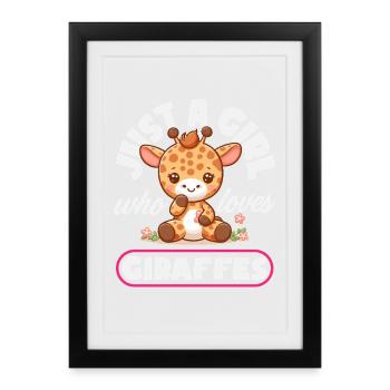 Just a girl who loves giraffes - Framed poster (27 × 37 cm) - black - Front