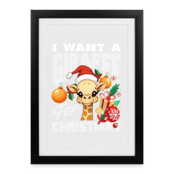Je souhaite un Noël de girafe - Affiche encadrée (27 × 37 cm) - noir - Devant