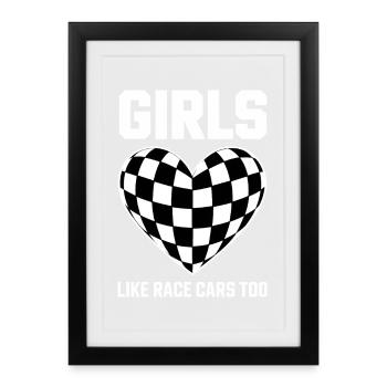 Car Racing Sayings Girl Racing Car Gift - Framed poster (27 × 37 cm) - black - Front