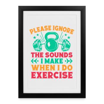 Motivation fitness Bodybuilder Ignorez les bruits - Affiche encadrée (27 × 37 cm) - noir - Devant