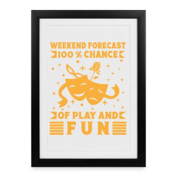Prévisions du week-end de comédie musicale : Jeu et cadeau amusant - Affiche encadrée (27 × 37 cm) - noir - Devant