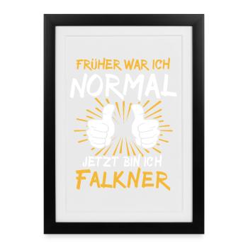 Falkner Spruch - Framed poster (27 × 37 cm) - black - Front