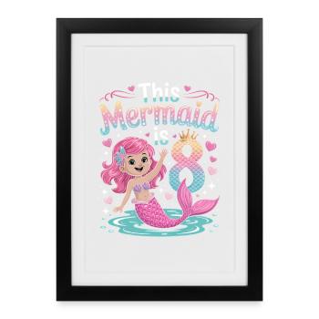Mermaid 8th Birthday 8 Years - Framed poster (27 × 37 cm) - black - Front