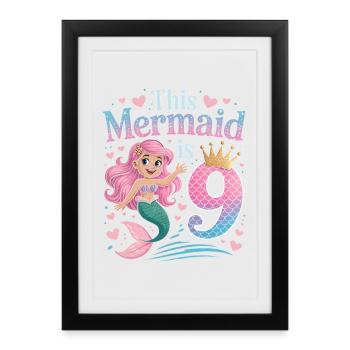 Mermaid 9th Birthday 9 Years - Framed poster (27 × 37 cm) - black - Front