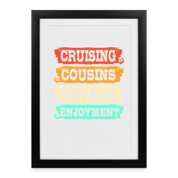 Cousins Cruise Cruise Ship - Framed poster (27 × 37 cm) - black - Front