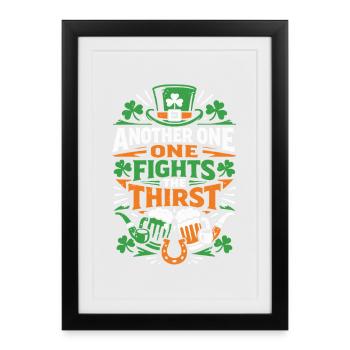 Un autre combat la soif | La Saint-Patrick - Affiche encadrée (27 × 37 cm) - noir - Devant