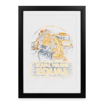 Feminism Feminist Feminist Equal Means Equal - Framed poster (27 × 37 cm) - black - Front