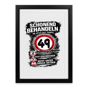 Traitez doucement Panneau de circulation 49 anniversaire - Affiche encadrée (27 × 37 cm) - noir - Devant