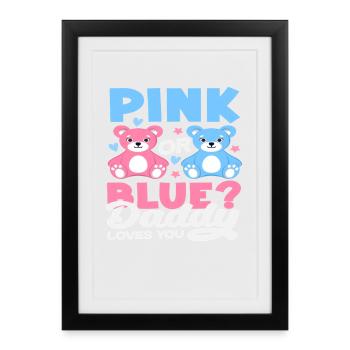 Ours rose ou bleu que papa t’aime - Affiche encadrée (27 × 37 cm) - noir - Devant