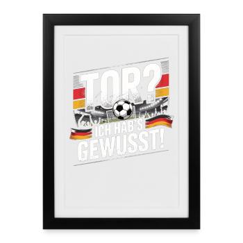 Goal? I knew it! Football Fan - Framed poster (27 × 37 cm) - black - Front