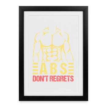 Fitness Fanatics ABS Don ́t Regerts Calisthenics - Framed poster (27 × 37 cm) - black - Front
